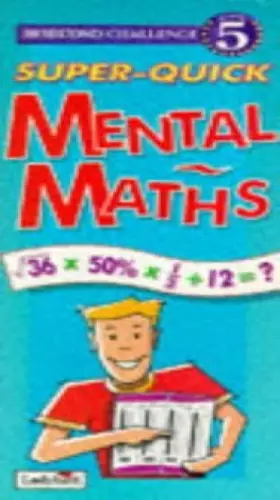Couverture du produit · 30 Second Challenge: Super Quick Mental Maths