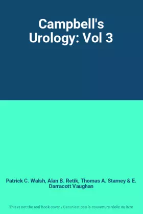 Couverture du produit · Campbell's Urology: Vol 3