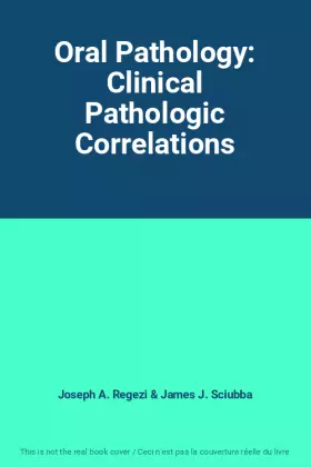 Couverture du produit · Oral Pathology: Clinical Pathologic Correlations