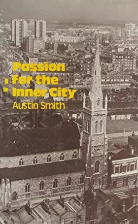 Couverture du produit · Passion for the Inner City: A Personal View