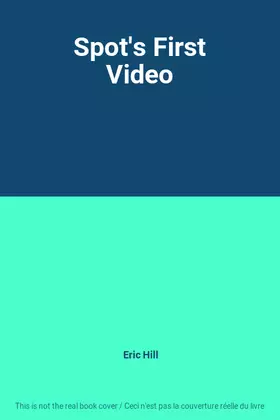 Couverture du produit · Spot's First Video