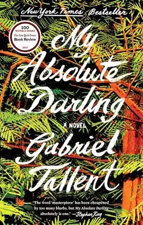 Couverture du produit · My Absolute Darling: A Novel