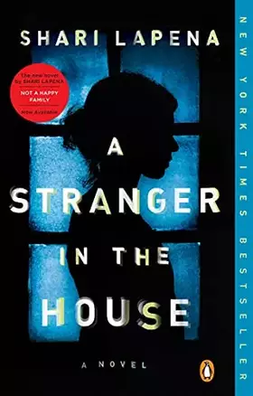 Couverture du produit · A Stranger in the House: A Novel