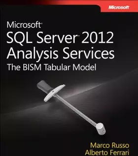 Couverture du produit · Microsoft SQL Server 2012 Analysis Services: The BISM Tabular Model