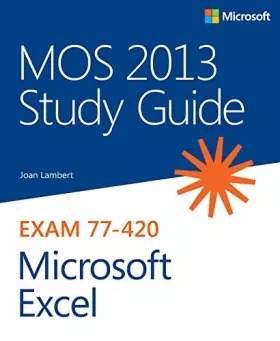 Couverture du produit · MOS 2013 Study Guide for Microsoft Excel