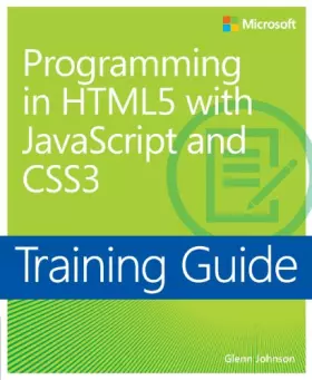 Couverture du produit · Training Guide: Programming in HTML5 with JavaScript and CSS3