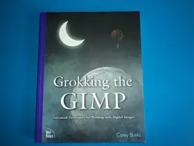 Couverture du produit · Grokking The Gimp