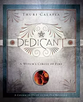 Couverture du produit · Dedicant: A Witch's Circle of Fire