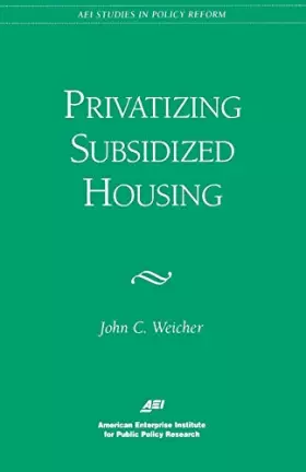 Couverture du produit · Privatizing Subsidized Housing