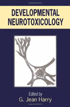 Couverture du produit · Developmental Neurotoxicology