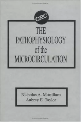 Couverture du produit · The Pathophysiology of the Microcirculation