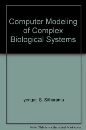 Couverture du produit · Computer Modeling of Complex Biological Systems