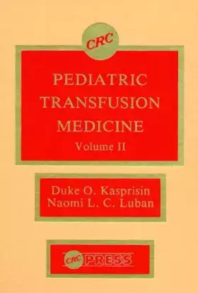 Couverture du produit · Pediatric Transfusion Medicine, Volume II