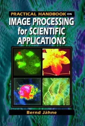 Couverture du produit · Practical Handbook on Image Processing for Scientific Applications