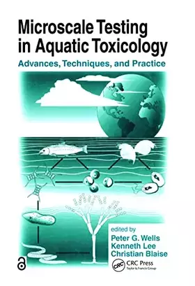 Couverture du produit · Microscale Testing in Aquatic Toxicology: Advances, Techniques, and Practice