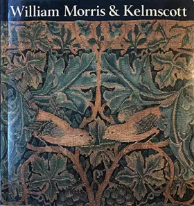 Couverture du produit · William Morris and Kelmscott