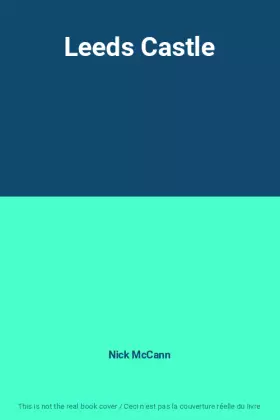 Couverture du produit · Leeds Castle