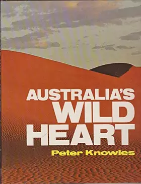 Couverture du produit · Australia's wild heart