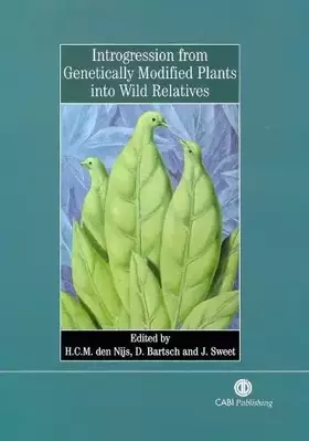 Couverture du produit · Introgression from Genetically Modified Plants into Wild Relatives
