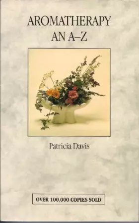Couverture du produit · Aromatherapy an A-Z