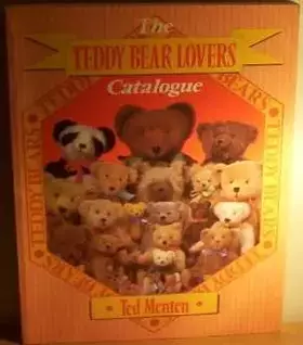 Couverture du produit · Teddy Bear Lover's Catalogue
