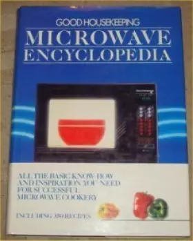 Couverture du produit · "Good Housekeeping" Microwave Encyclopedia