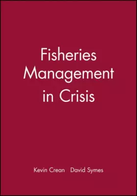 Couverture du produit · Fisheries Management in Crisis