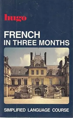 Couverture du produit · French in Three Months