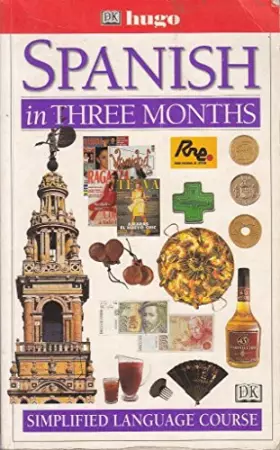 Couverture du produit · Spanish in Three Months (Hugo)