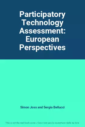 Couverture du produit · Participatory Technology Assessment: European Perspectives