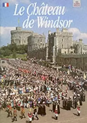 Couverture du produit · Windsor Castle (Pitkin Guides)