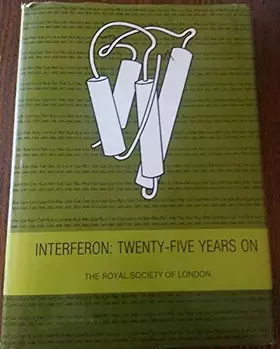 Couverture du produit · Interferon: Twenty Five Years on