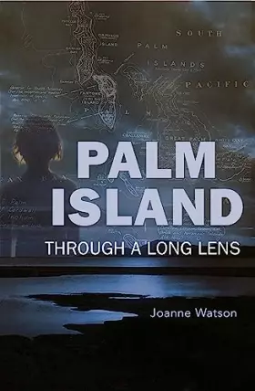 Couverture du produit · Palm Island: Through a Long Lens