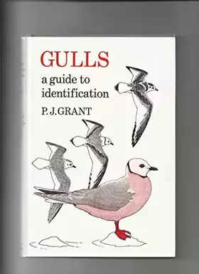 Couverture du produit · Gulls: A Guide to Identification