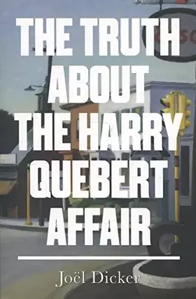 Couverture du produit · The Truth about the Harry Quebert Affair