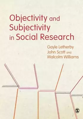 Couverture du produit · Objectivity and Subjectivity in Social Research