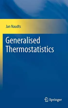 Couverture du produit · Generalised Thermostatistics
