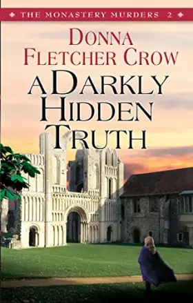 Couverture du produit · A Darkly Hidden Truth (The Monastery Murders)