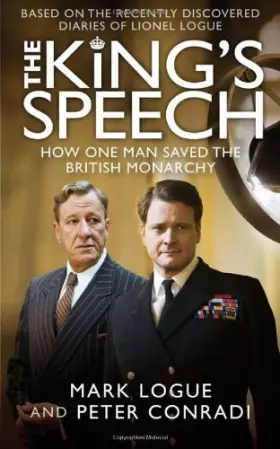 Couverture du produit · The King's Speech: How One Man Saved the British Monarchy