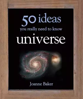 Couverture du produit · 50 Ideas You Really Need to Know: Universe