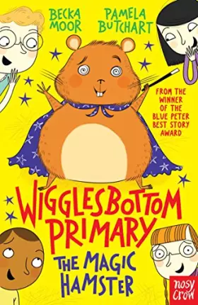 Couverture du produit · Wigglesbottom Primary: The Magic Hamster