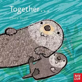 Couverture du produit · Together (Emma Dodd Animal Series)