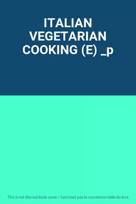 Couverture du produit · ITALIAN VEGETARIAN COOKING (E) _p
