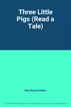 Couverture du produit · Three Little Pigs (Read a Tale)