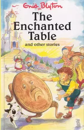 Couverture du produit · The Enchanted Table and Other Stories