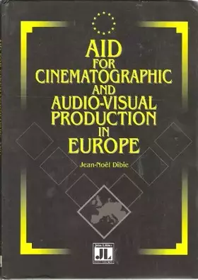 Couverture du produit · Aid for Audio-visual Production in Europe