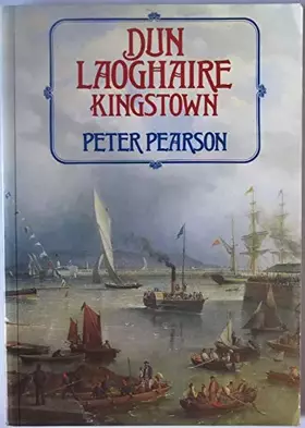 Couverture du produit · Dun Laoghaire - Kingstown