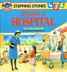 Couverture du produit · Inside a Hospital (Stepping Stones 4.5.6)