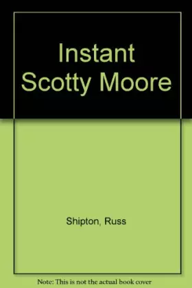 Couverture du produit · Instant Scotty Moore