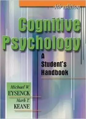 Couverture du produit · Cognitive Psychology: A Student's Handbook